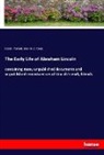 John McC Davis, John McC. Davis, Ida Tarbell, Ida M. Tarbell - The Early Life of Abraham Lincoln