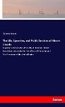 Anonym, Anonymous - The Life, Speeches, and Public Services of Abram Lincoln