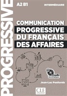 Jean-Luc Penfornis - Communication progressive du français des affaires, Niveau intermédiaire, Audio-CD (Audio book)