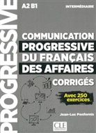 Jean-Luc Penfornis - Communication progressive du français des affaires, Niveau intermédiaire, Corrigés