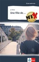 Jo Witek - Une fille de ...