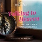 Nina Herzberg - Talking to Heaven, Audio-CD (Hörbuch)