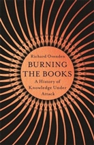 Richard Ovenden - Burning the Books
