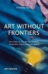 Annebella Pollen - Art Without Frontiers