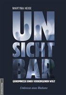 Martina Heise, Jan van Helsing, Ja van Helsing, Jan van Helsing - Unsichtbar