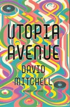 David Mitchell - Utopia Avenue