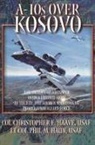 Phil M. Haun - A-10s Over Kosovo