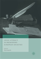 Mi Korpiola, Mia Korpiola - Legal Literacy in Premodern European Societies
