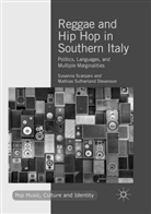 Susanna Scarparo, Mathias Sutherland Stevenson - Reggae and Hip Hop in Southern Italy