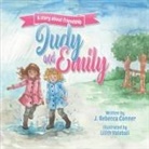 J. Rebecca Conner, Lilith Valebali - Judy & Emily