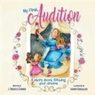 J. Rebecca Conner - My First Audition
