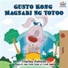Shelley Admont, Kidkiddos Books - Gusto Kong Magsabi Ng Totoo