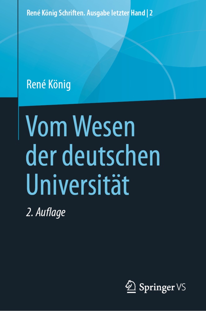 René König, Han Peter Thurn, Hans Peter Thurn, Hans Peter Thurn - Vom Wesen der deutschen Universität