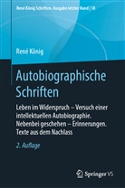 René König, König, König, Mari König, Mario König, Oliver König - Autobiographische Schriften