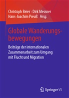 Christoph Beier, Dir Messner, Dirk Messner, Hans-Joachim Preuß - Globale Wanderungsbewegungen