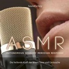 A S M R (Autonomous Sensory Meridian Response), Audio-CD (Audio book)