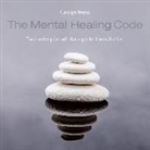 The Mental Healing Code, Audio-CD (Hörbuch)