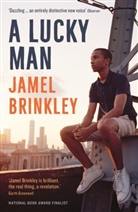 Jamel Brinkley - A Lucky Man