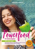 Alexandra Skirde - Powerfood für deine Organe
