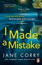Jane Corry, Corry Jane - I Made a Mistake