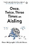 Sarah Breen, Emer McLysaght, Emer Breen Mclysaght - Once, Twice, Three Times an Aisling