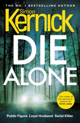 Simon Kernick - Die Alone