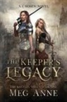 Meg Anne - The Keeper's Legacy