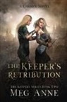 Meg Anne - The Keeper's Retribution