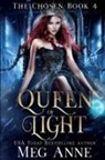 Meg Anne - Queen of Light