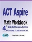 Reza Nazari, Michael Smith - ACT Aspire Math Workbook