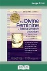 Cynthia Bourgeault, Rabbi Rami Shapiro - The Divine Feminine in Biblical Wisdom