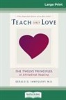 Gerald G. Jampolsky - Teach Only Love