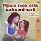 Shelley Admont, Kidkiddos Books - Mama mea este extradinara