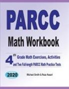 Reza Nazari, Michael Smith - PARCC Math Workbook