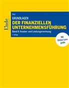 Albert Mayr - Grundlagen der finanziellen Unternehmensführung. Bd.2