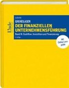 Heimo Losbichler - Grundlagen der finanziellen Unternehmensführung, Band III. Bd.3. Bd.3