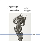 Safak Saricicek - Kometen Kometen