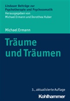 Michael Ermann, Michae Ermann, Michael Ermann, Huber, Huber, Dorothea Huber - Träume und Träumen