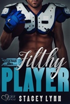 Stacey Lynn - Filthy Player