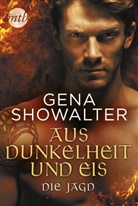 Gena Showalter - Aus Dunkelheit und Eis - Die Jagd