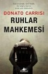 Donato Carrisi - Ruhlar Mahkemesi - Marcus & Sandra Serisi 1