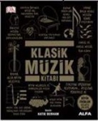 Katie Derham, Kolektif - Klasik Müzik Kitabi Ciltli