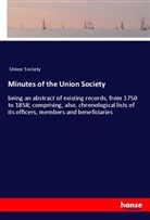 Union Society - Minutes of the Union Society