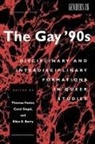 Ellen E Berry, Ellen E. Berry, Carol Siegel, Thomas Foster - The Gay '90s