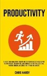 Chris Hardy, Chris Hardy - Productivity