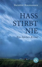 Steintór Rasmussen - Hass stirbt nie