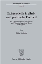 Philipp Batthyány - Existentielle Freiheit und politische Freiheit.
