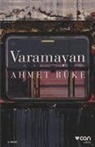 Ahmet Büke - Varamayan