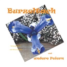 Anna Schubert, Ann Schubert, Anna Schubert - Burzeltach und andere Feiern