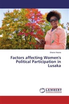 Sharon Nsana - Factors affecting Women's Political Participation in Lusaka